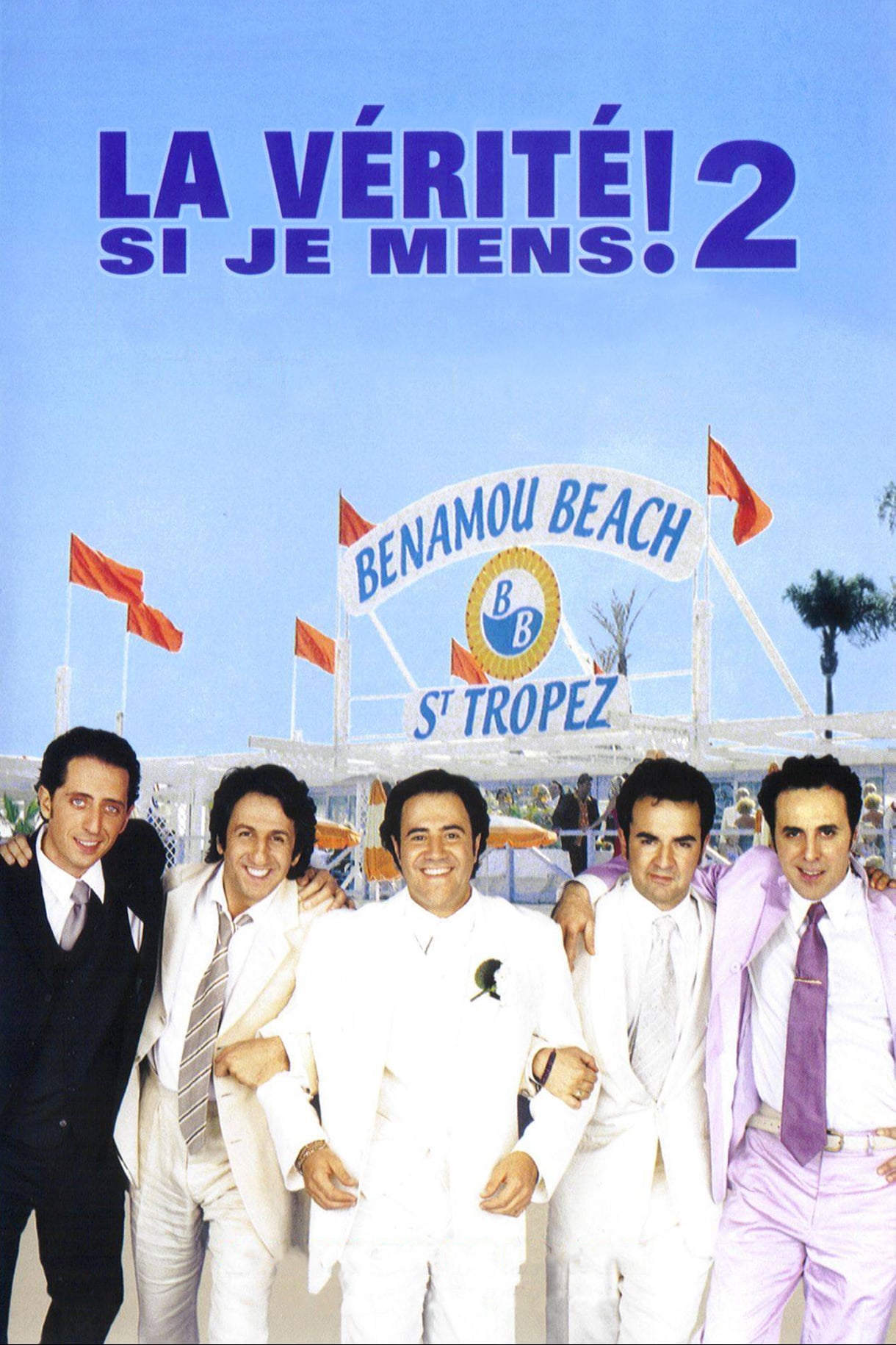 Affiche du film "La vérité si je mens ! 2"